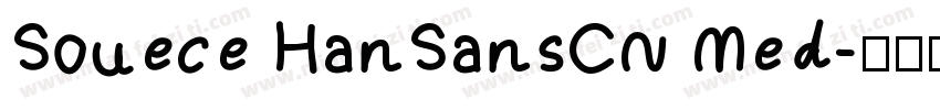 Souece HanSansCN Med字体转换